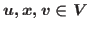 $u, x, v \in V$