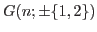 $ G(n;\pm \{1,2\}) $