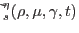 $\widetilde{\cU\cS}_s^\eta(\rho, \mu, \gamma, t)$