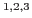 $^{1,2,3}$